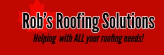 Rob’s Roofing Solutions Inc.